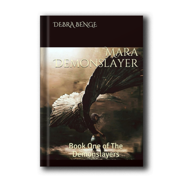 MARA DEMONSLAYER: Book One Of The Demonslayers